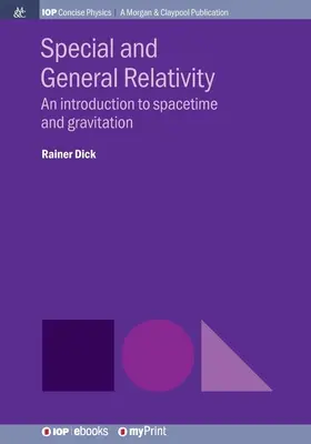 Relativité restreinte et générale : Une introduction à l'espace-temps et à la gravitation - Special and General Relativity: An introduction to spacetime and gravitation