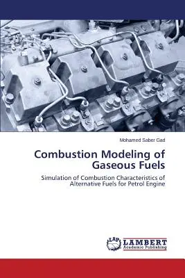 Modélisation de la combustion des combustibles gazeux - Combustion Modeling of Gaseous Fuels