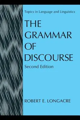 La grammaire du discours - The Grammar of Discourse