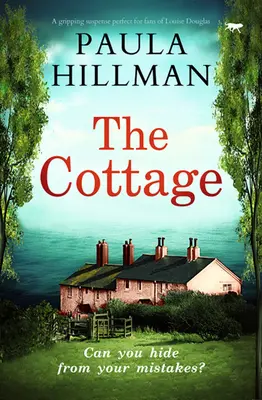 Le Cottage : Un suspense captivant, parfait pour les fans de Louise Douglas. - The Cottage: A gripping suspense perfect for fans of Louise Douglas
