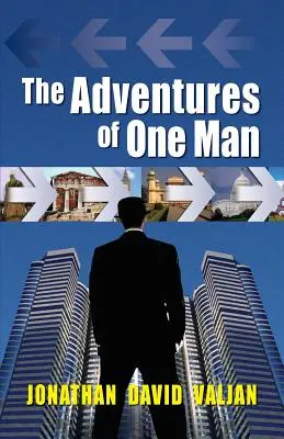 Les aventures d'un homme - The Adventures of One Man