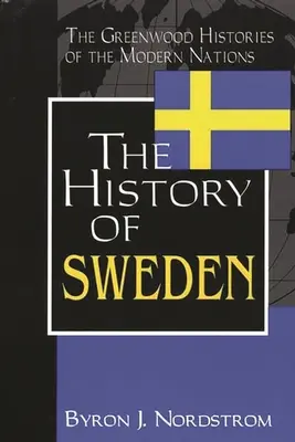 L'histoire de la Suède - The History of Sweden