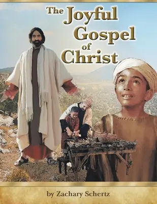 Le joyeux évangile du Christ - The Joyful Gospel of Christ