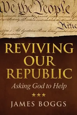 Ranimer notre République : Demander l'aide de Dieu - Reviving Our Republic: Asking God to Help