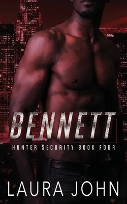 Bennett : une histoire d'amour entre hommes et gardes du corps - Bennett: an m/m bodyguard romance