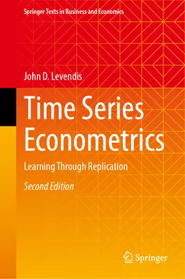 Econométrie des séries temporelles : L'apprentissage par la réplication - Time Series Econometrics: Learning Through Replication