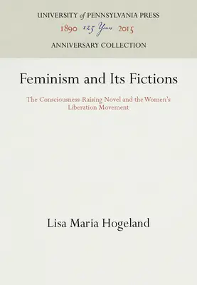 Le féminisme et ses fictions - Feminism and Its Fictions