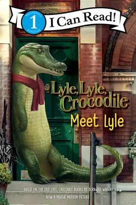 Lyle, Lyle, Crocodile : Rencontre avec Lyle - Lyle, Lyle, Crocodile: Meet Lyle