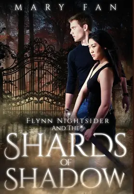 Flynn Nightsider et les éclats d'ombre - Flynn Nightsider and the Shards of Shadow