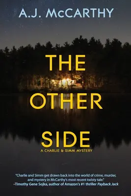 L'autre côté : Un mystère de Charlie et Simm - The Other Side: A Charlie & Simm Mystery