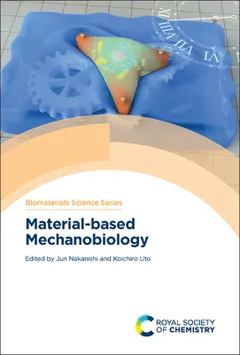 Mécanobiologie matérielle - Material-Based Mechanobiology