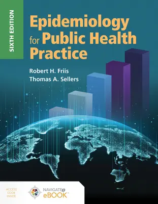 L'épidémiologie pour la pratique de la santé publique - Epidemiology for Public Health Practice