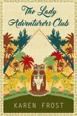 Le club des aventurières - The Lady Adventurers Club