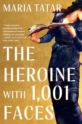 L'héroïne aux 1001 visages - The Heroine with 1001 Faces