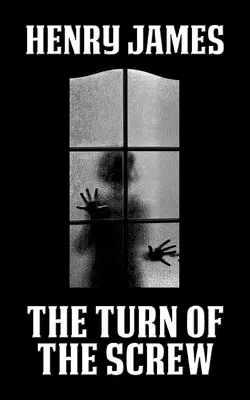 Le tour de vis - The Turn of the Screw