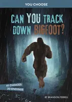 Pouvez-vous traquer Bigfoot ? - Une chasse aux monstres interactive - Can You Track Down Bigfoot? - An Interactive Monster Hunt