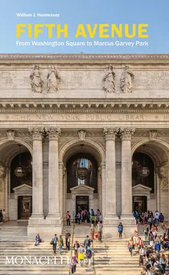 La Cinquième Avenue : De Washington Square au parc Marcus Garvey - Fifth Avenue: From Washington Square to Marcus Garvey Park