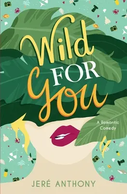 Sauvage pour vous - Wild For You