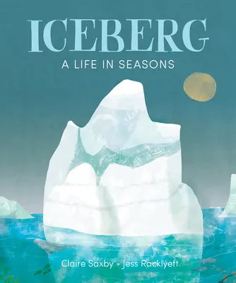 Iceberg : Une vie au fil des saisons - Iceberg: A Life in Seasons