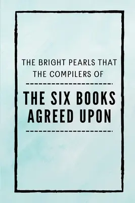 Les six livres convenus - The Six Books Agreed Upon