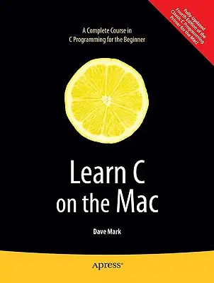 Apprendre C sur Mac - Learn C on the Mac