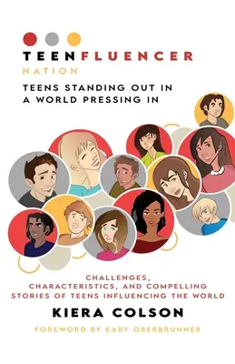 Teenfluencer Nation : Les adolescents qui se démarquent dans un monde qui se resserre - Teenfluencer Nation: Teens Standing Out In A World Pressing In