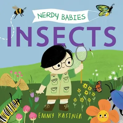 Bébés intellos : Insectes - Nerdy Babies: Insects