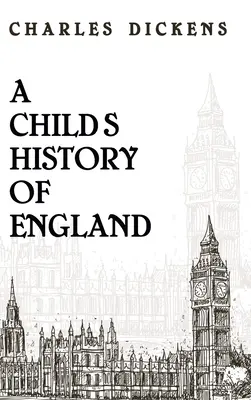 Histoire de l'Angleterre par un enfant, couverture rigide - Child History Of England Hardcover