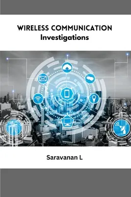 Enquêtes sur les communications sans fil - Wireless Communication Investigations