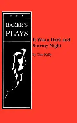 C'était une nuit sombre et orageuse - It Was a Dark and Stormy Night