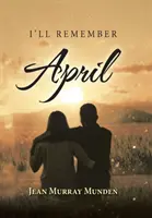 Je me souviendrai d'avril - I'll Remember April