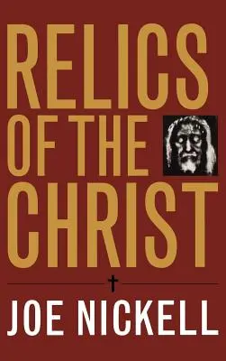 Les reliques du Christ - Relics of the Christ