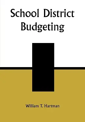 Budget des districts scolaires - School District Budgeting