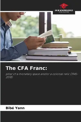 Le franc CFA - The CFA Franc