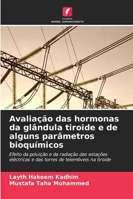 Avaliao das hormonas da glndula tiroide e de alguns parmetros bioqumicos