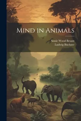 L'esprit chez les animaux - Mind in Animals