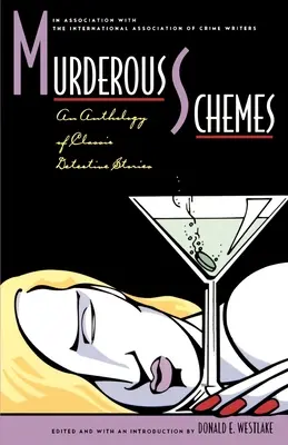 Murderous Schemes : Une anthologie d'histoires policières classiques - Murderous Schemes: An Anthology of Classic Detective Stories