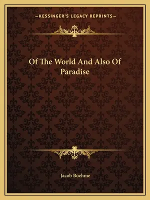 Du monde et du paradis - Of The World And Also Of Paradise