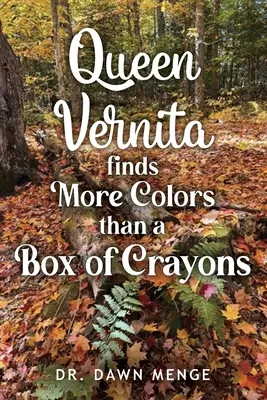 La reine Vernita trouve plus de couleurs qu'une boîte de crayons de couleur - Queen Vernita Finds More Colors Than a Box of Crayons