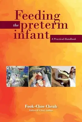 L'alimentation du prématuré : Un manuel pratique - Feeding the Preterm Infant: A Practical Handbook