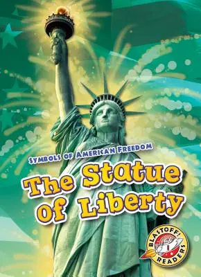 La Statue de la Liberté - The Statue of Liberty