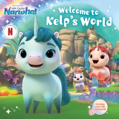 Bienvenue dans le monde de Kelp - Welcome to Kelp's World