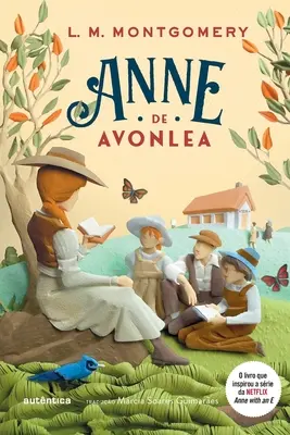 Anne d'Avonlea - Vol. 2 da srie Anne de Green Gables - Anne de Avonlea - Vol. 2 da srie Anne de Green Gables