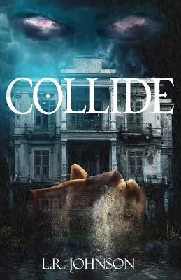 Collide (collision) - Collide