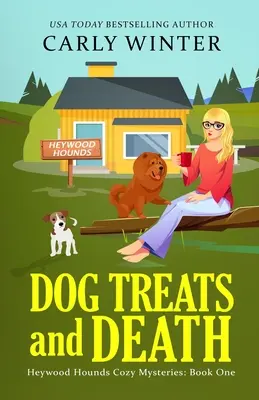 Les friandises pour chiens et la mort - Dog Treats and Death