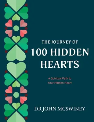Le voyage de 100 cœurs cachés - The Journey of 100 Hidden Hearts
