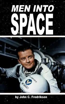 Les hommes dans l'espace - Men Into Space