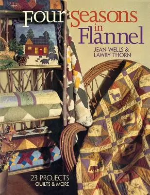 Quatre saisons en flanelle - Édition imprimée sur demande - Four Seasons in Flannel - Print on Demand Edition