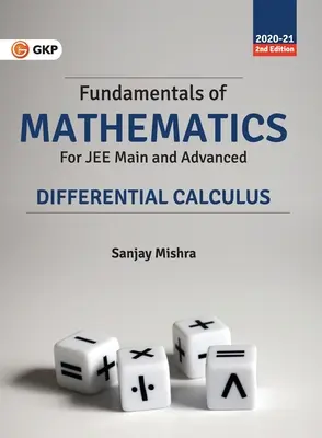 Fondamentaux de mathématiques - Calcul différentiel - Fundamentals of Mathematics - Differential Calculus