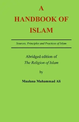 Manuel de l'islam : Édition abrégée de 